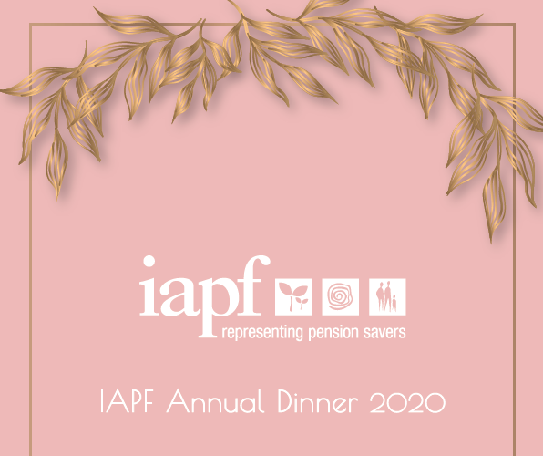 IAPF Calls on incoming Government to Appoint a Pensions Minister as prioritised by the Electorate 
